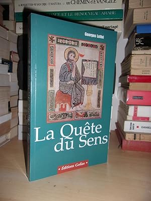 Image du vendeur pour LA QUTE DU SENS mis en vente par Planet's books