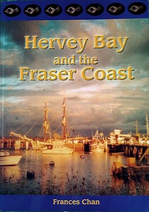 Hervey Bay and the Fraser Coast.