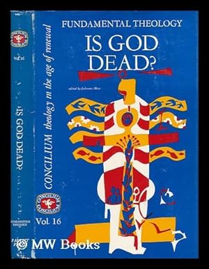 Seller image for Is God Dead? Fundamental Theology - Volume 16 for sale by MW Books