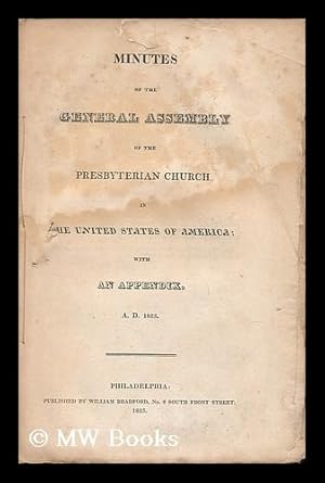 Seller image for Minutes of the General Assembly of the Presbyterian Church in the United States of America; with an Appendix. A. D. 1823 for sale by MW Books