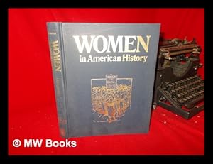 Imagen del vendedor de Women in American History : a Bibliography / Cynthia E. Harrison, Editor ; Anne Firor Scott, Introd. a la venta por MW Books