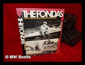 Bild des Verkufers fr The Fondas; the Films and Careers of Henry, Jane, and Peter Fonda, by John Springer zum Verkauf von MW Books Ltd.