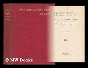 Image du vendeur pour Proofreading and Punctuation / by Adele Millicent Smith mis en vente par MW Books