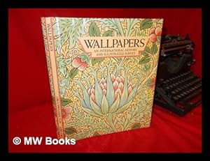 Bild des Verkufers fr Wallpapers : an International History and Illustrated Survey from the Victoria and Albert Museum / Charles C. Oman and Jean Hamilton ; Bibliography by E. A. Entwisle zum Verkauf von MW Books