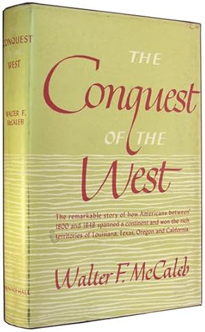 Imagen del vendedor de The Conquest of the West. a la venta por The Bookworm