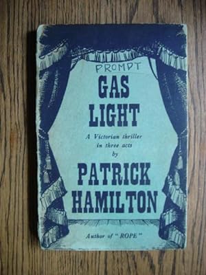 Gas Light and Angel Street, First UK and US Editions Plus UK and USTheatre Programmes