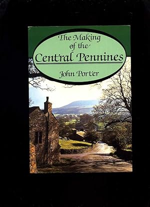 The Making of the Central Pennines