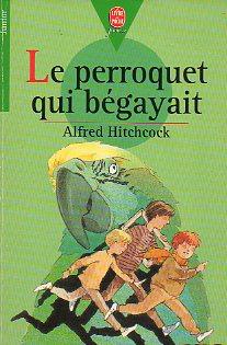 Seller image for LE PERROQUET QUI BGAYAIT. Ilustrs. Boiry. Trad. Vladimir Volkoff. for sale by angeles sancha libros