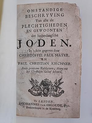 Image du vendeur pour Omstandige Beschryving Van alle de Plechtigheden en Gewoonten der hedendaagsche Joden. mis en vente par Antiquariaat Spinoza