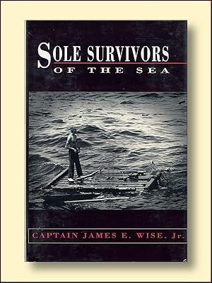 Bild des Verkufers fr Sole Survivors of the Sea zum Verkauf von Catron Grant Books