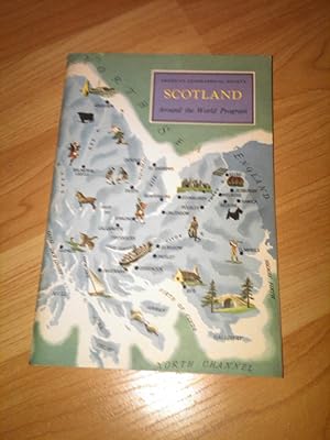 Imagen del vendedor de Scotland: Around the World Program ( American Gerographical Society) a la venta por H&G Antiquarian Books