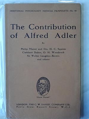 Seller image for THE CONTRIBUTION OF ALFRED ADLER Individual Psychology Medical Pamphlets - No.19 for sale by Douglas Books