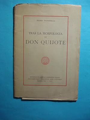 Seller image for TRAS LA MORFOLOGA DE DON QUIJOTE for sale by Ernesto Julin Friedenthal