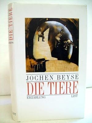 Imagen del vendedor de Die Tiere : Erzhlung. Literatur bei List a la venta por Antiquariat Bler