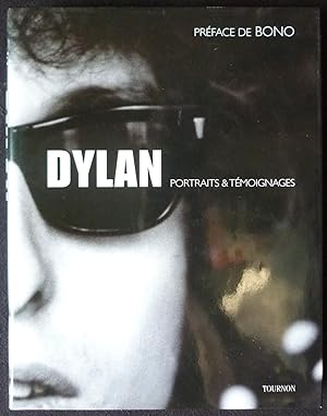 Dylan, portraits & témoignages