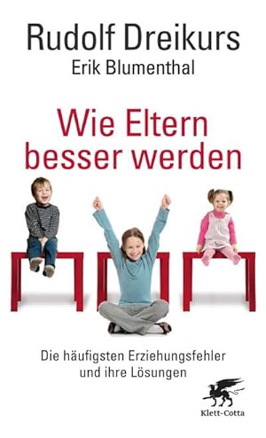 Bild des Verkäufers für Wie Eltern besser werden zum Verkauf von AHA-BUCH GmbH