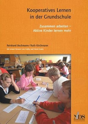 Bild des Verkufers fr Kooperatives Lernen in der Grundschule : Zusammen arbeiten - Aktive Kinder lernen mehr zum Verkauf von AHA-BUCH GmbH