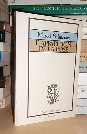 Bild des Verkufers fr L'APPARITION DE LA ROSE zum Verkauf von Planet's books