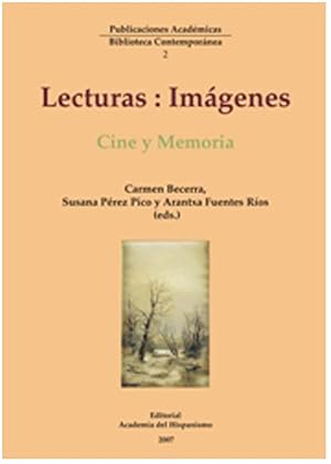 Seller image for LECTURAS: IMAGENES. REVISTA DE POETICA DE LA IMAGEN, 5: CINE Y MEMORIA for sale by Prtico [Portico]