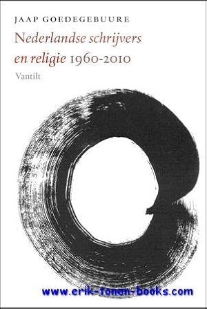 Bild des Verkufers fr Nederlandse schrijvers en religie 1960-2010, zum Verkauf von BOOKSELLER  -  ERIK TONEN  BOOKS