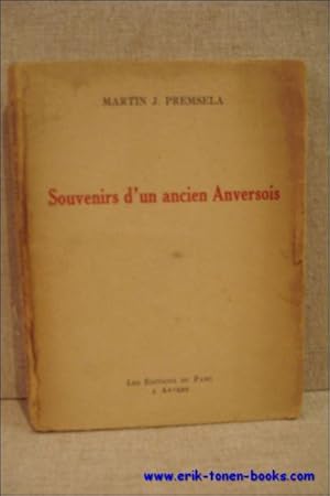 Immagine del venditore per SOUVENIRS D' UN ANCIEN ANVERSOIS. venduto da BOOKSELLER  -  ERIK TONEN  BOOKS