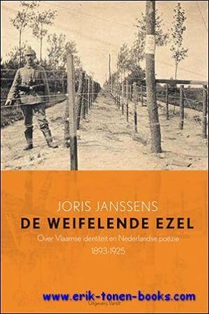 Immagine del venditore per weifelende ezel. Over Vlaamse identiteit en Nederlandse poezie, 1893-1925, venduto da BOOKSELLER  -  ERIK TONEN  BOOKS