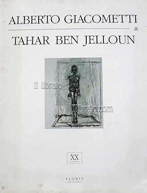 Alberto Giacometti & Tahar Ben Jelloun
