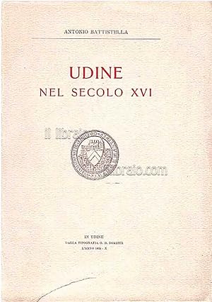 Udine nel secolo XVI