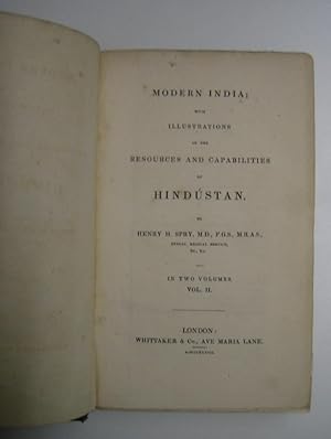 Modern India; with Illustrations of the Resources and Capabilities of Hindustan