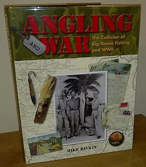 Bild des Verkufers fr Angling War. The Collision of Big-Game Fishing and WW2 zum Verkauf von Neil Ewart