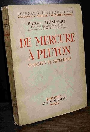 Image du vendeur pour DE MERCURE A PLUTON - PLANETES ET SATELLITES mis en vente par Livres 113