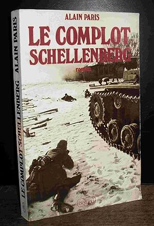 Image du vendeur pour LE COMPLOT SCHELLENBERG mis en vente par Livres 113