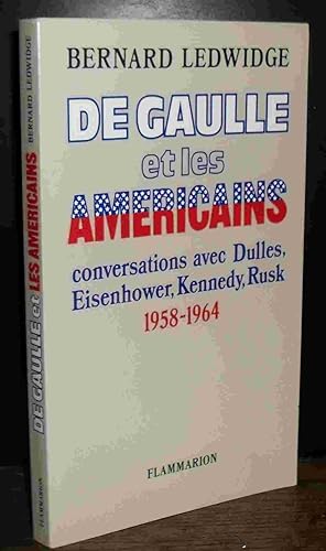 Seller image for DE GAULLE ET LES AMERICAINS for sale by Livres 113