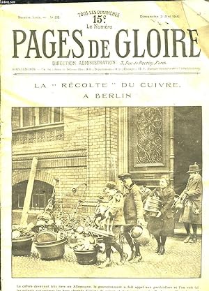 Seller image for PAGES DE GLOIRE N 22 DU DIMANCHE 2 MAI 1915. LA RECOLTE DU CUIVRE A BERLIN. for sale by Le-Livre