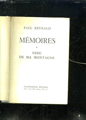 Image du vendeur pour MEMOIRES. VENU DE MA MONTAGNE. mis en vente par Le-Livre