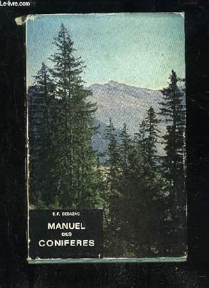 Seller image for MANUEL DES CONIFERES for sale by Le-Livre