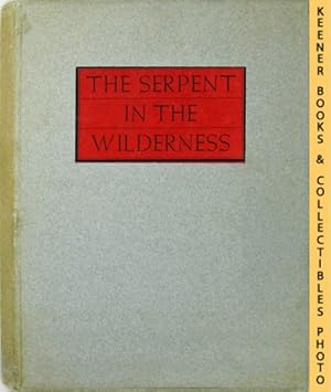 The Serpent In The Wilderness