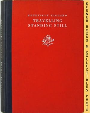 Travelling Standing Still - Poems 1918-1928