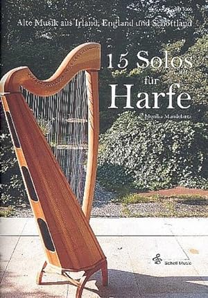 Bild des Verkufers fr 15 Solos fr Harfe (Keltische Harfe) : Alte Musik aus Irland, England und Schottland zum Verkauf von AHA-BUCH GmbH