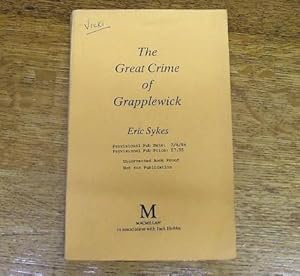 Bild des Verkufers fr THE GREAT CRIME OF GRAPPLEWICK zum Verkauf von M & P BOOKS   PBFA MEMBER