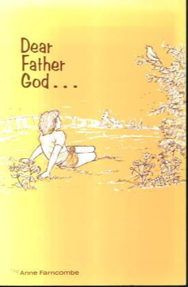 Seller image for Dear Father God. - Prayers for 5-8s for sale by Lazy Letters Books