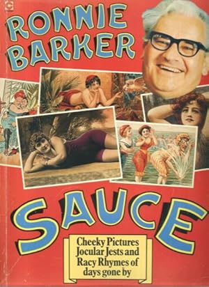 Sauce: Cheeky Pictures, Jocular Jests and Racy Rhymes of Days Gone By