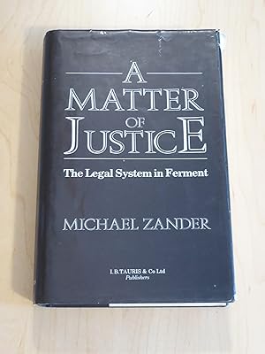 Immagine del venditore per A Matter of Justice: The Legal System in Ferment venduto da Bradley Ross Books