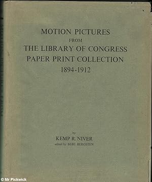 Motion Pictures from The Library of Congress Paper Print Collection 1894-1912