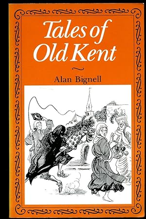 Seller image for Tales of Old Kent for sale by Little Stour Books PBFA Member