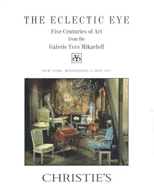 Image du vendeur pour The Eclectic Eye: Five Centuries of Art from the Galerie Yves Mikaeloff mis en vente par Lazy Letters Books