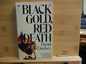 Seller image for Black Gold, Red Death for sale by Horton Colbert