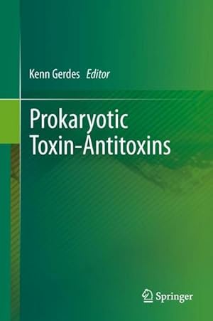 Imagen del vendedor de Prokaryotic Toxin-Antitoxins a la venta por AHA-BUCH GmbH