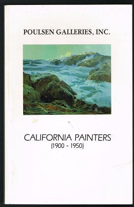 Bild des Verkufers fr California Painters (1900-1950) zum Verkauf von Nighttown Books