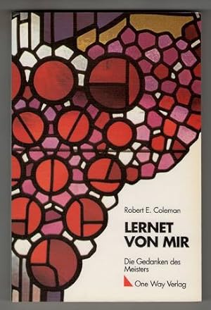 Seller image for Lernet von mir : Die Gedanken des Meisters. for sale by Antiquariat Peda